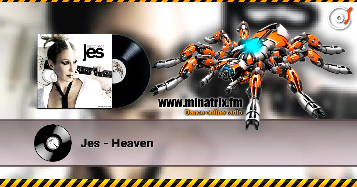 Jes - Heaven listen online in high quality | Minatrix.FM
