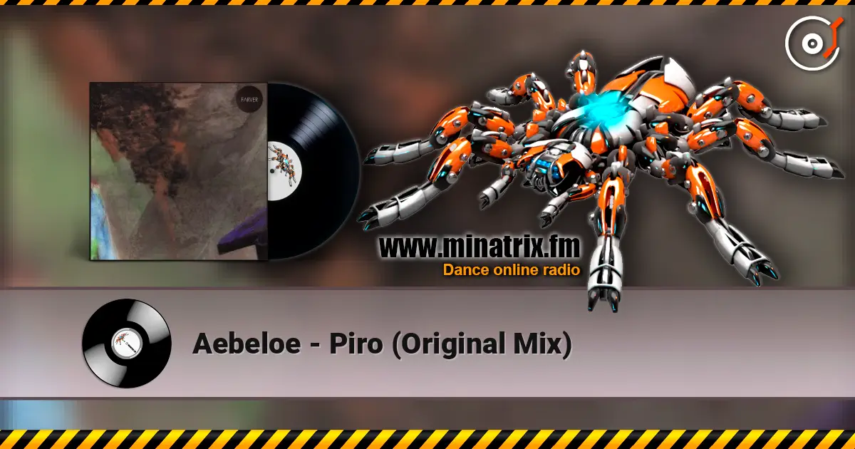 Aebeloe - Piro (Original Mix) listen online in high quality | Minatrix.FM