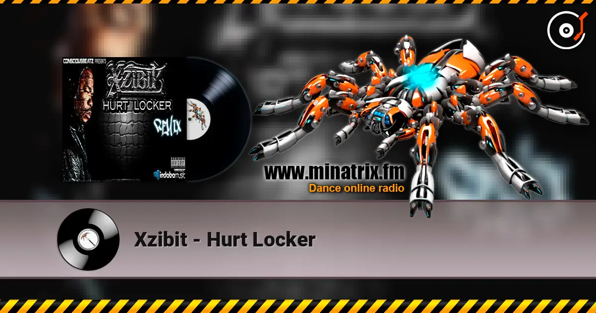 Xzibit - Hurt Locker listen online in high quality | Minatrix.FM