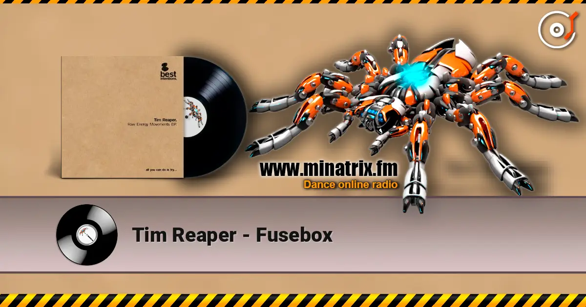 Tim Reaper - Fusebox listen online in high quality | Minatrix.FM
