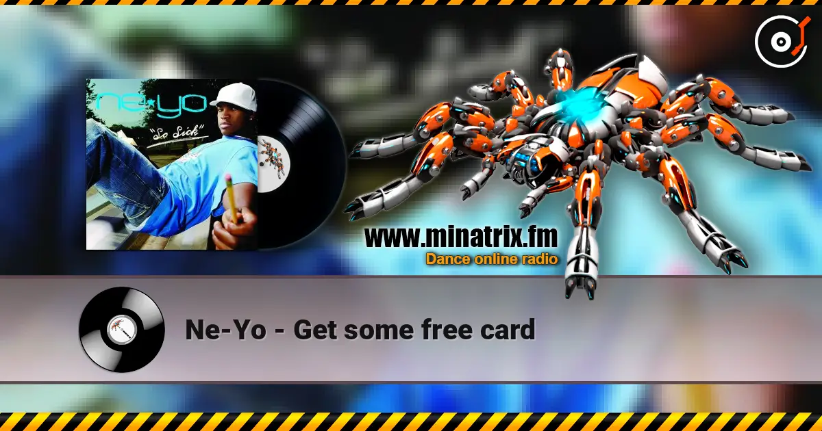 Ne-Yo - Get some free card listen online in high quality | Minatrix.FM