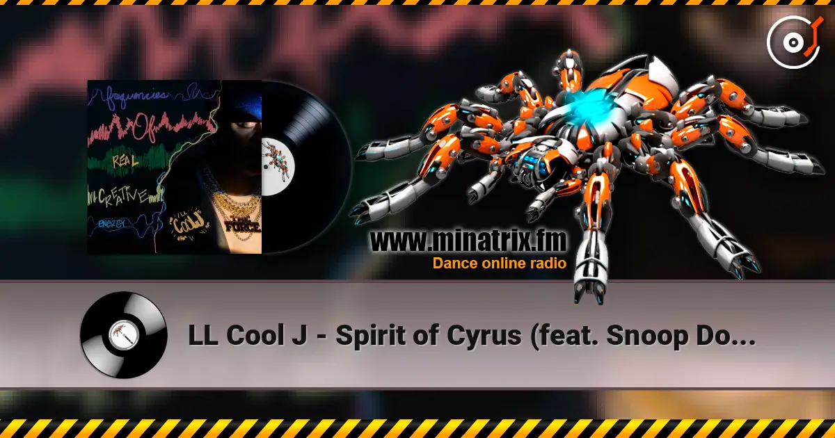 LL Cool J - Spirit of Cyrus (feat. Snoop Dogg) listen online in high quality | Minatrix.FM