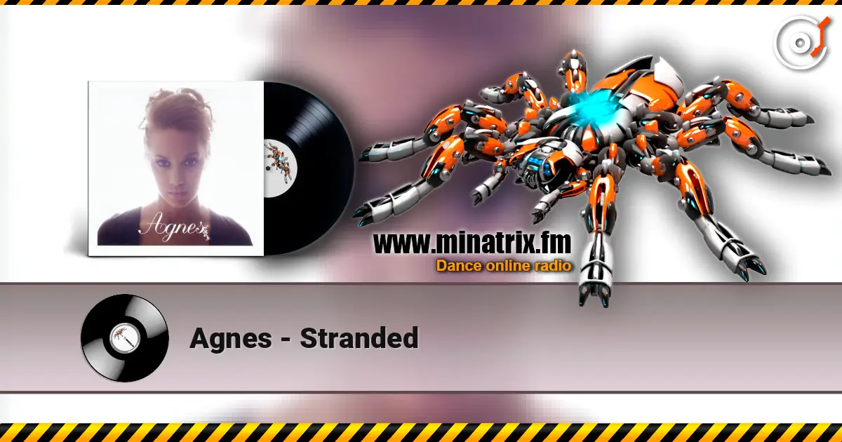 Agnes - Stranded listen online in high quality | Minatrix.FM