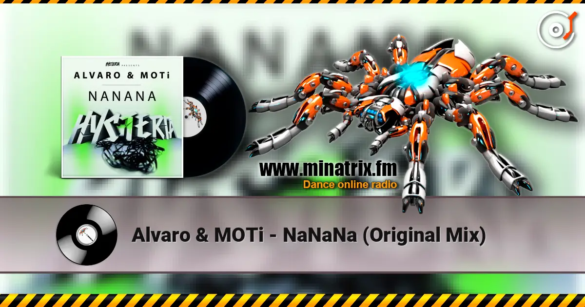 Alvaro & MOTi - NaNaNa (Original Mix) listen online in high quality | Minatrix.FM