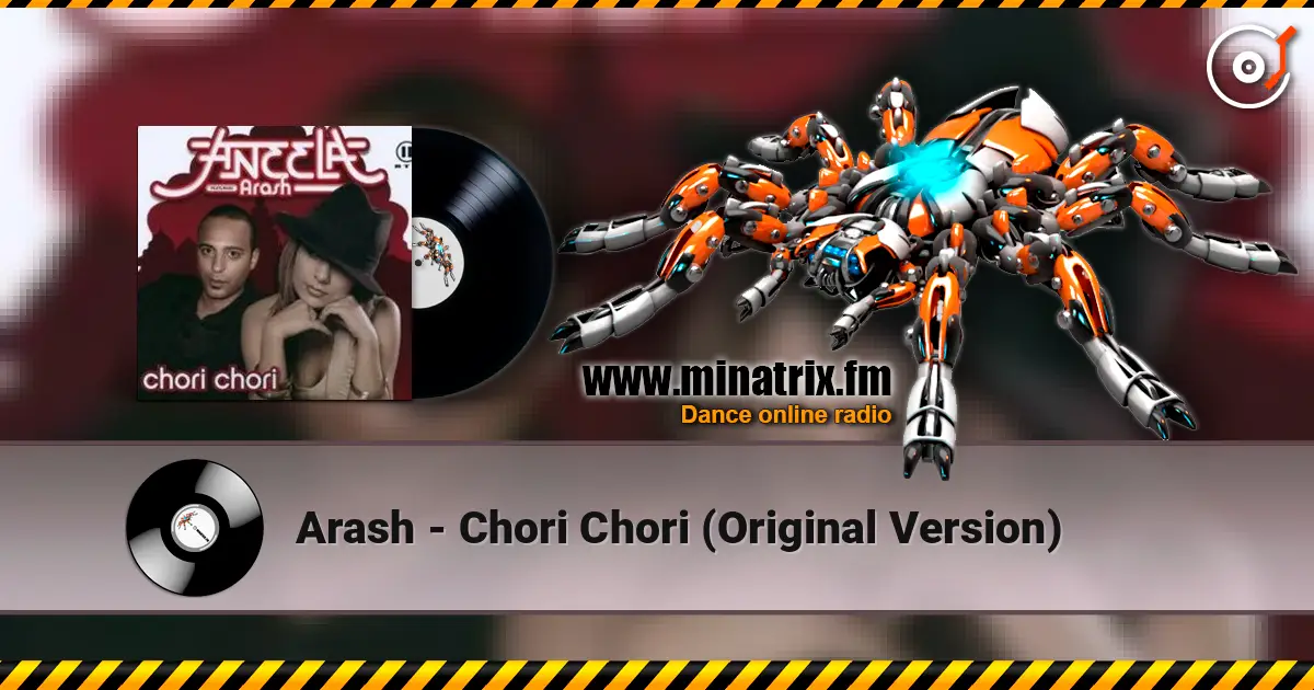 Arash - Chori Chori (Original Version) listen online in high quality | Minatrix.FM
