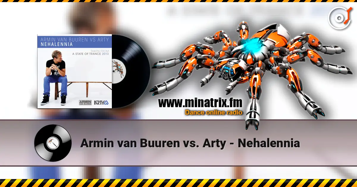 Armin van Buuren vs. Arty - Nehalennia listen online in high quality | Minatrix.FM