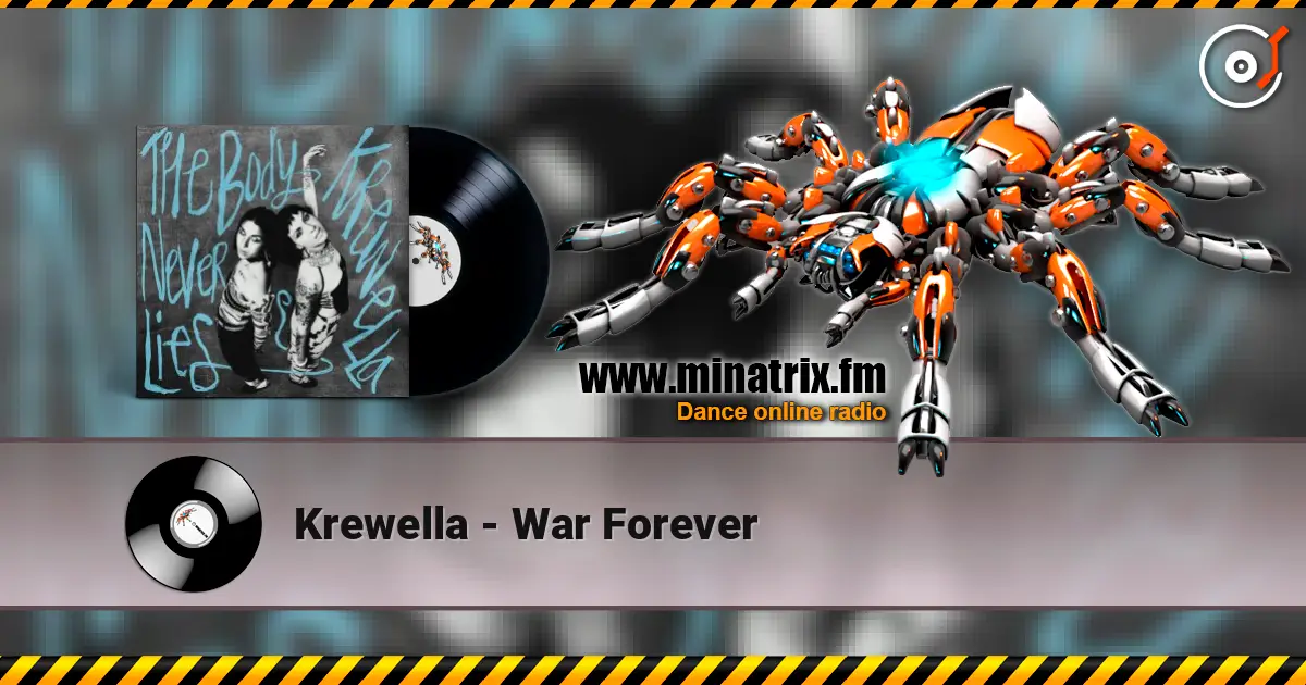 Krewella - War Forever listen online in high quality | Minatrix.FM