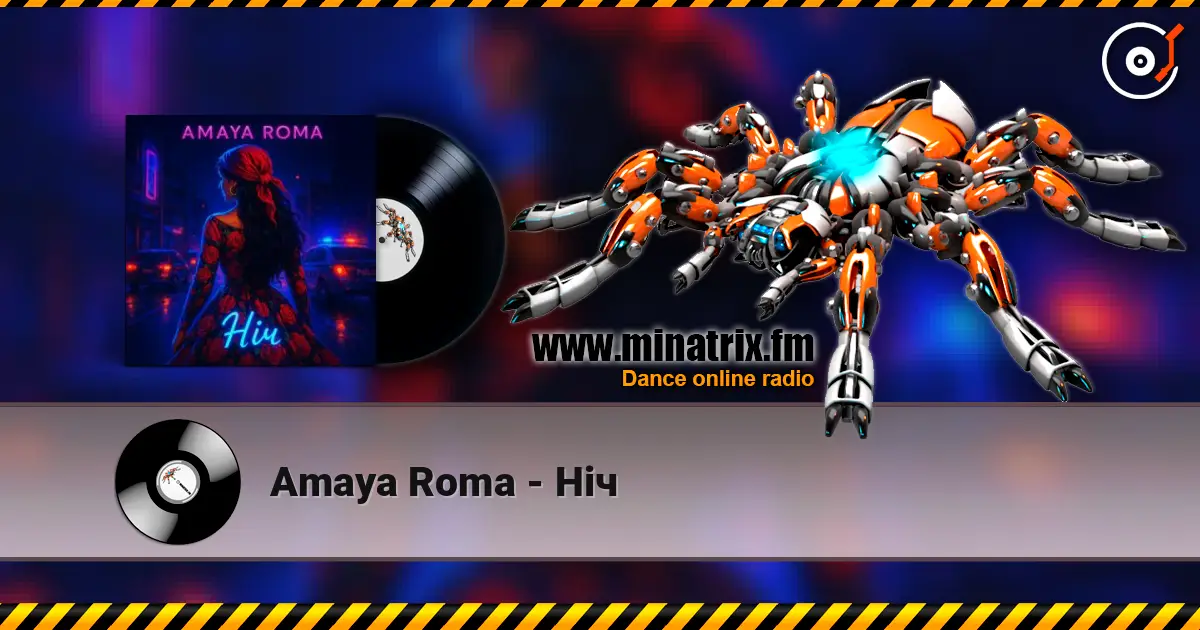 Amaya Roma - Ніч listen online in high quality | Minatrix.FM