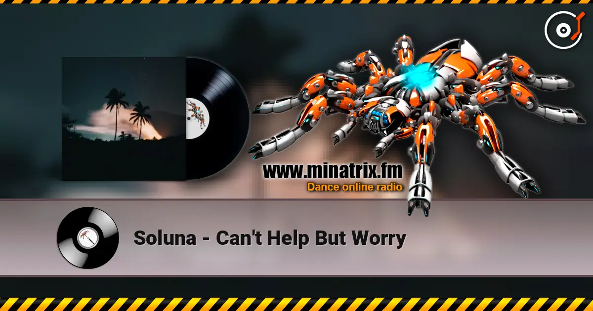 Soluna - Can't Help But Worry listen online in high quality | Minatrix.FM