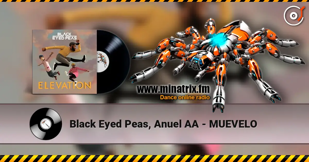 Black Eyed Peas, Anuel AA - MUEVELO listen online in high quality | Minatrix.FM