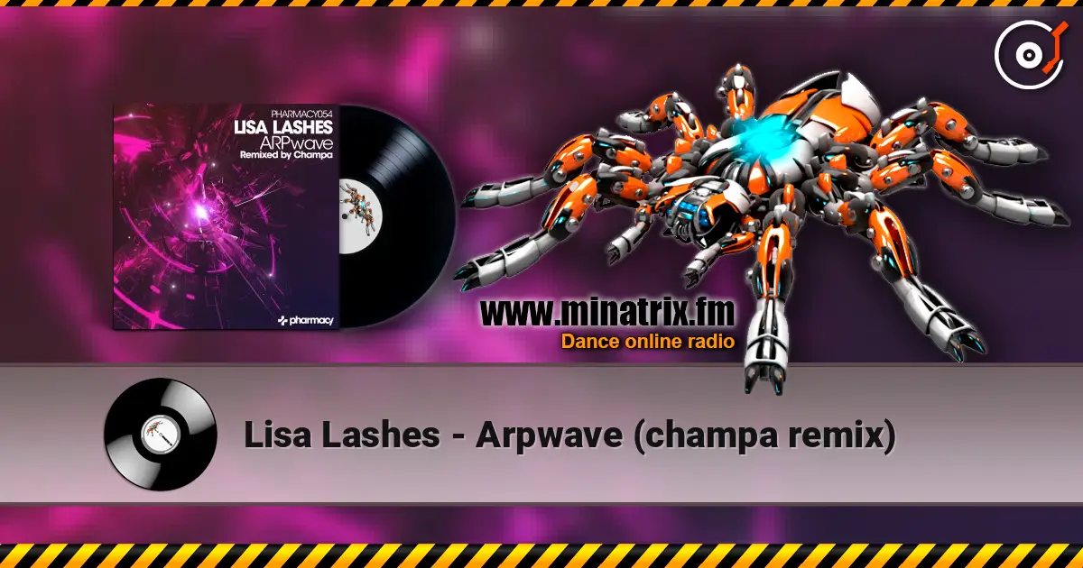 Lisa Lashes - Arpwave (champa remix) listen online in high quality | Minatrix.FM