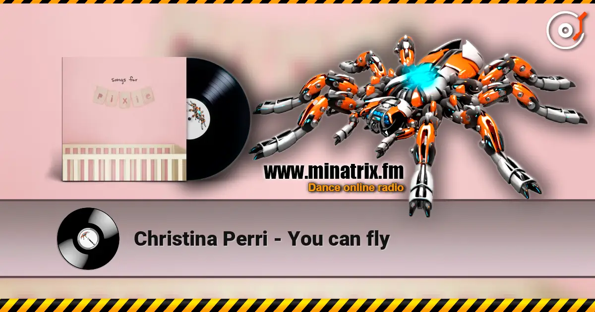 Christina Perri - You can fly listen online in high quality | Minatrix.FM