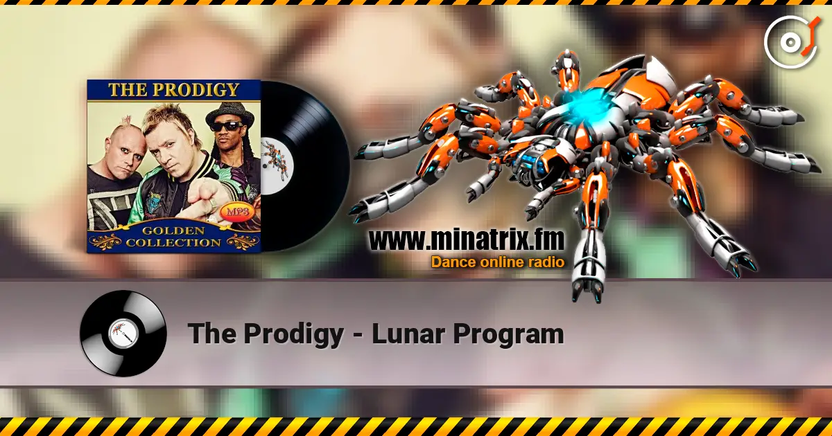 The Prodigy - Lunar Program listen online in high quality | Minatrix.FM