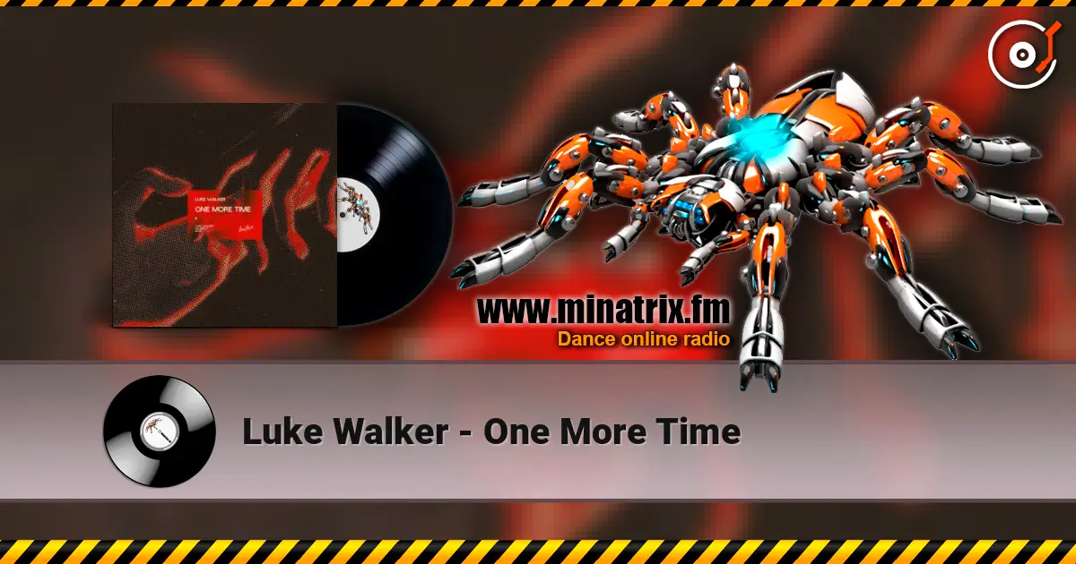 Luke Walker - One More Time listen online in high quality | Minatrix.FM