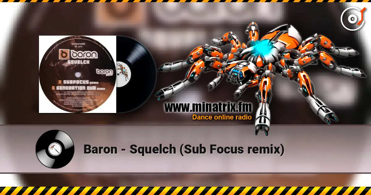 Baron - Squelch (Sub Focus remix) listen online in high quality | Minatrix.FM