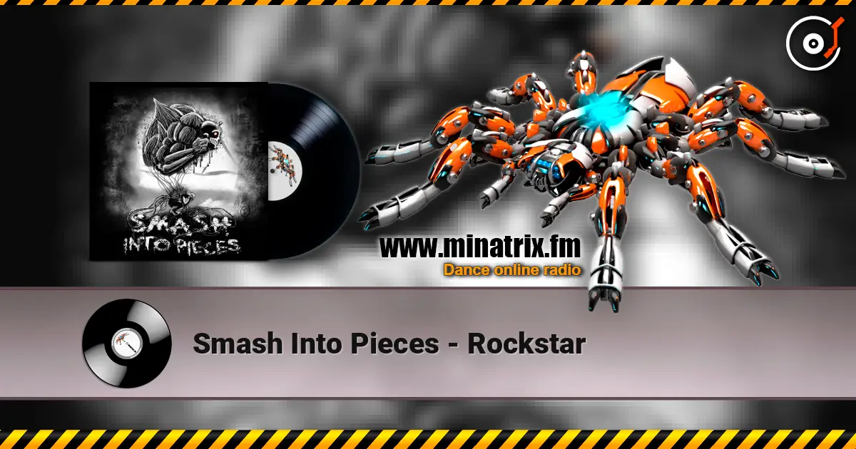 Smash Into Pieces - Rockstar listen online in high quality | Minatrix.FM