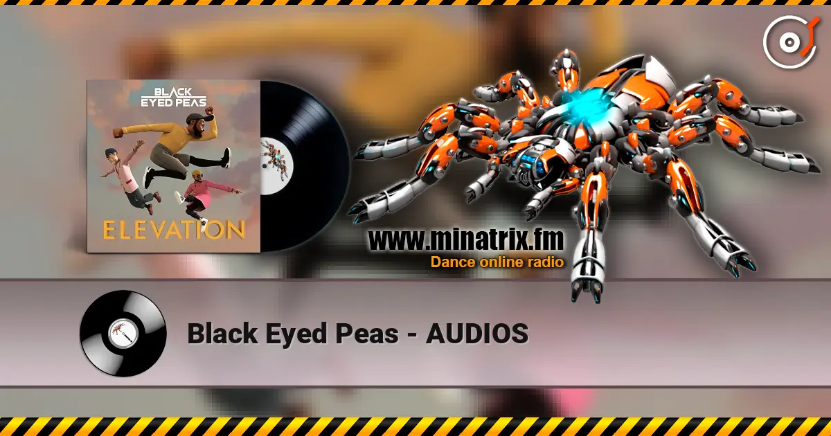 Black Eyed Peas - AUDIOS listen online in high quality | Minatrix.FM