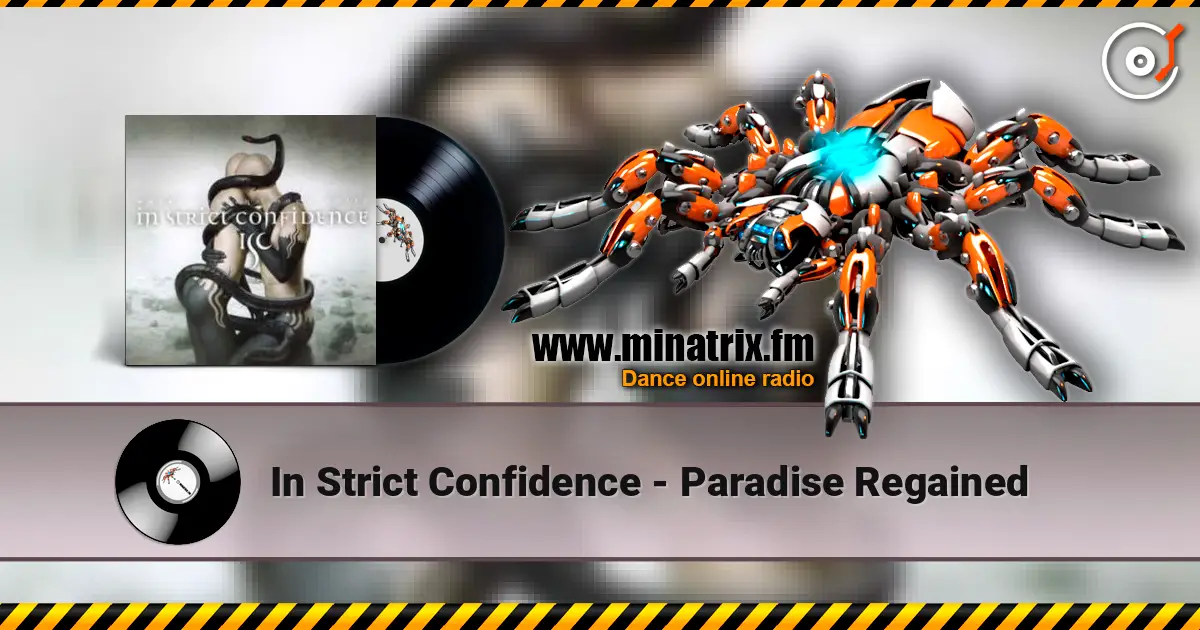In Strict Confidence - Paradise Regained listen online in high quality | Minatrix.FM