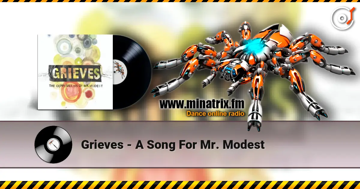 Grieves - A Song For Mr. Modest listen online in high quality | Minatrix.FM
