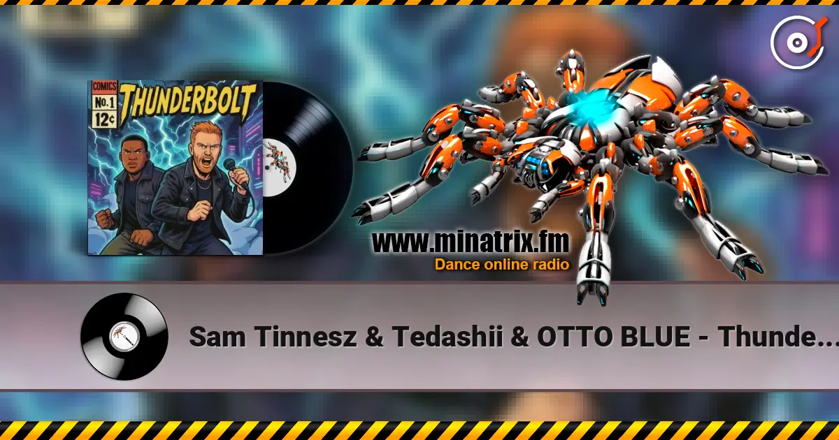 Sam Tinnesz & Tedashii & OTTO BLUE - Thunderbolt listen online in high quality | Minatrix.FM