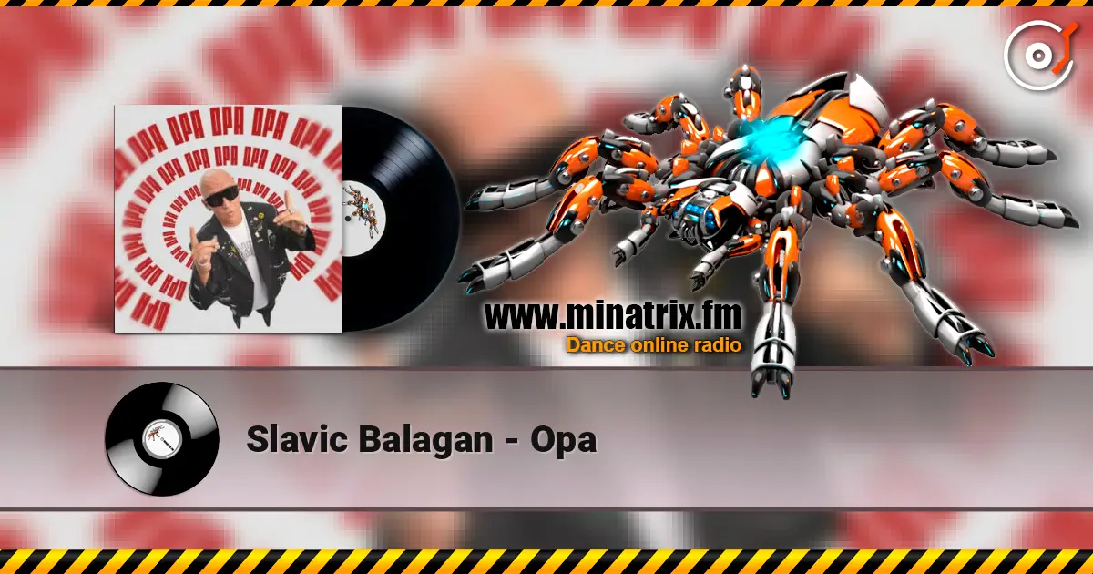 Slavic Balagan - Opa listen online in high quality | Minatrix.FM