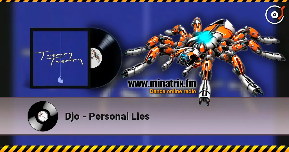 Djo - Personal Lies listen online in high quality | Minatrix.FM
