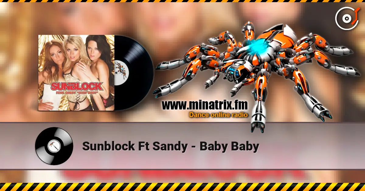Sunblock Ft Sandy - Baby Baby listen online in high quality | Minatrix.FM