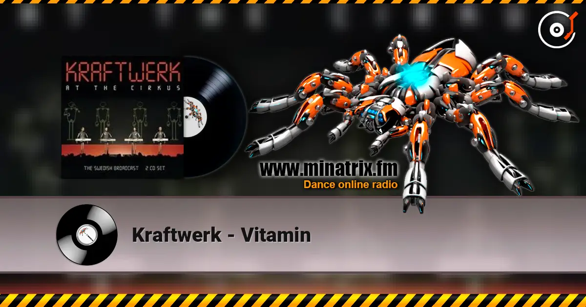 Kraftwerk - Vitamin listen online in high quality | Minatrix.FM