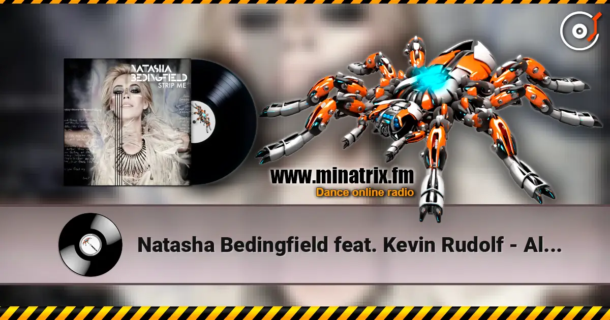 Natasha Bedingfield feat. Kevin Rudolf - All I Need listen online in high quality | Minatrix.FM