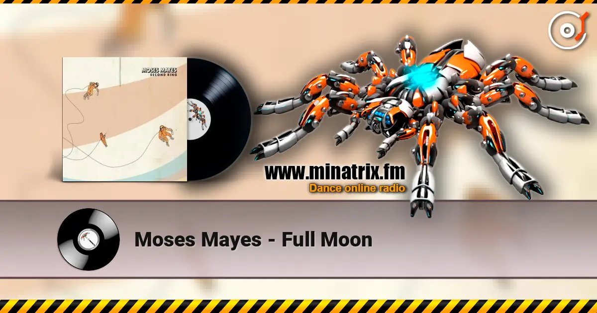 Moses Mayes - Full Moon listen online in high quality | Minatrix.FM