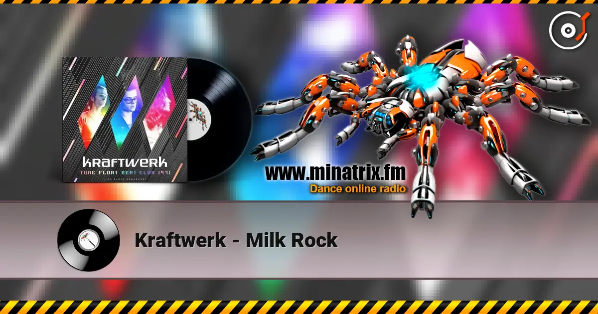 Kraftwerk - Milk Rock listen online in high quality | Minatrix.FM
