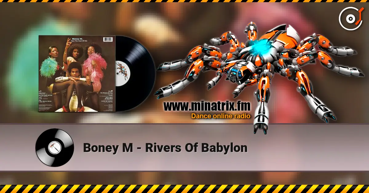 Boney M - Rivers Of Babylon listen online in high quality | Minatrix.FM