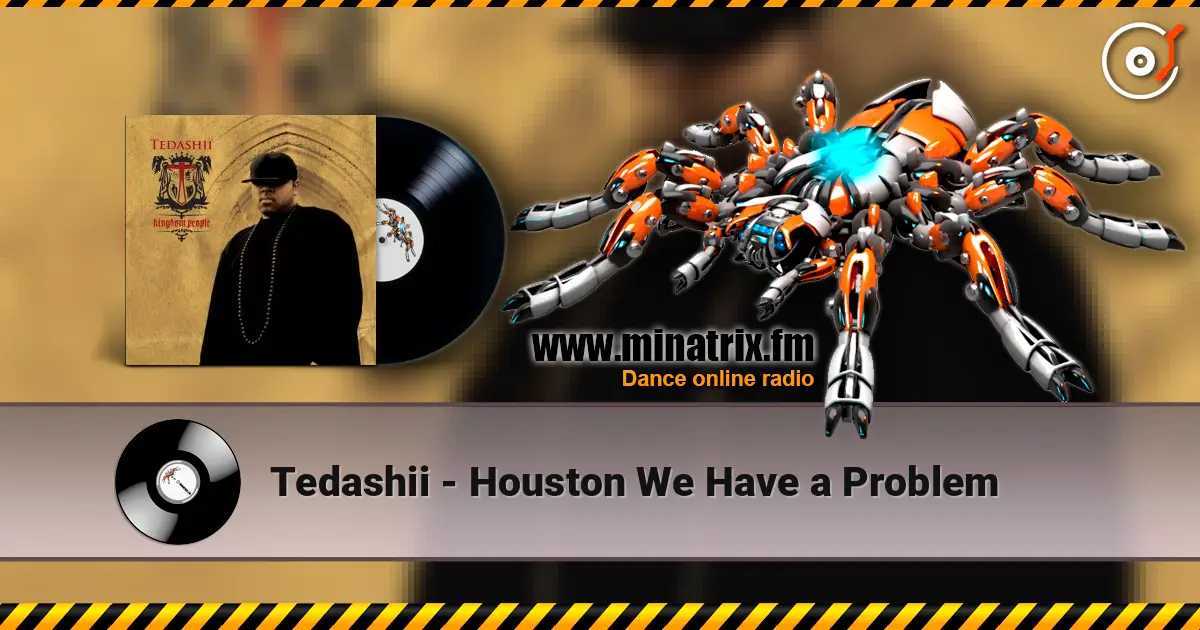 Tedashii - Houston We Have a Problem listen online in high quality | Minatrix.FM