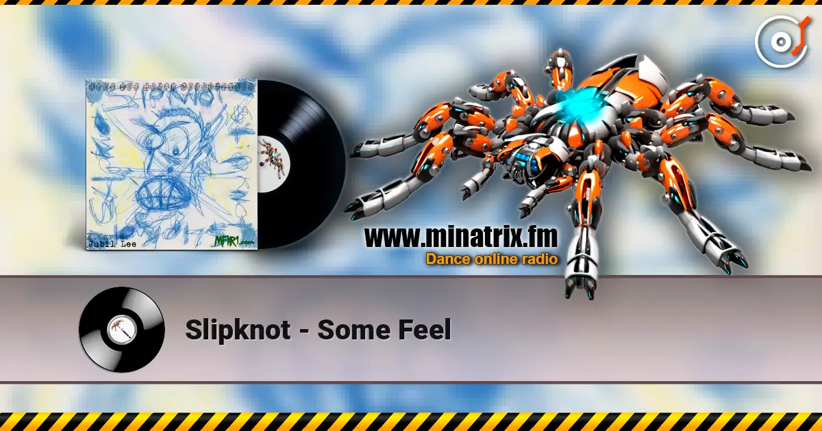 Slipknot - Some Feel listen online in high quality | Minatrix.FM