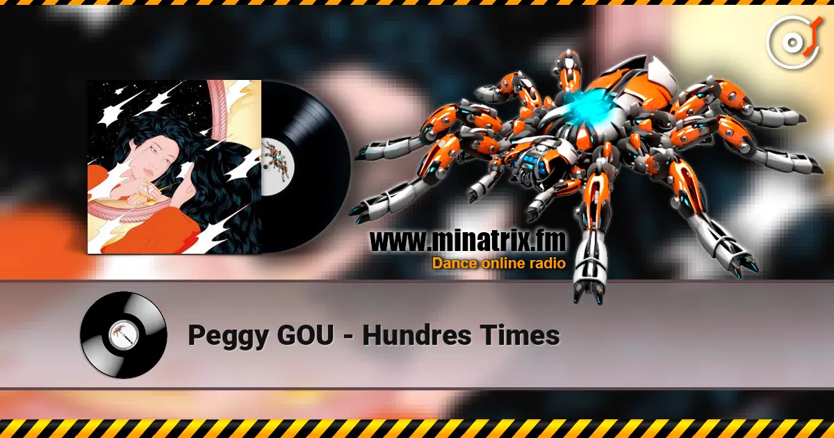 Peggy GOU - Hundres Times listen online in high quality | Minatrix.FM