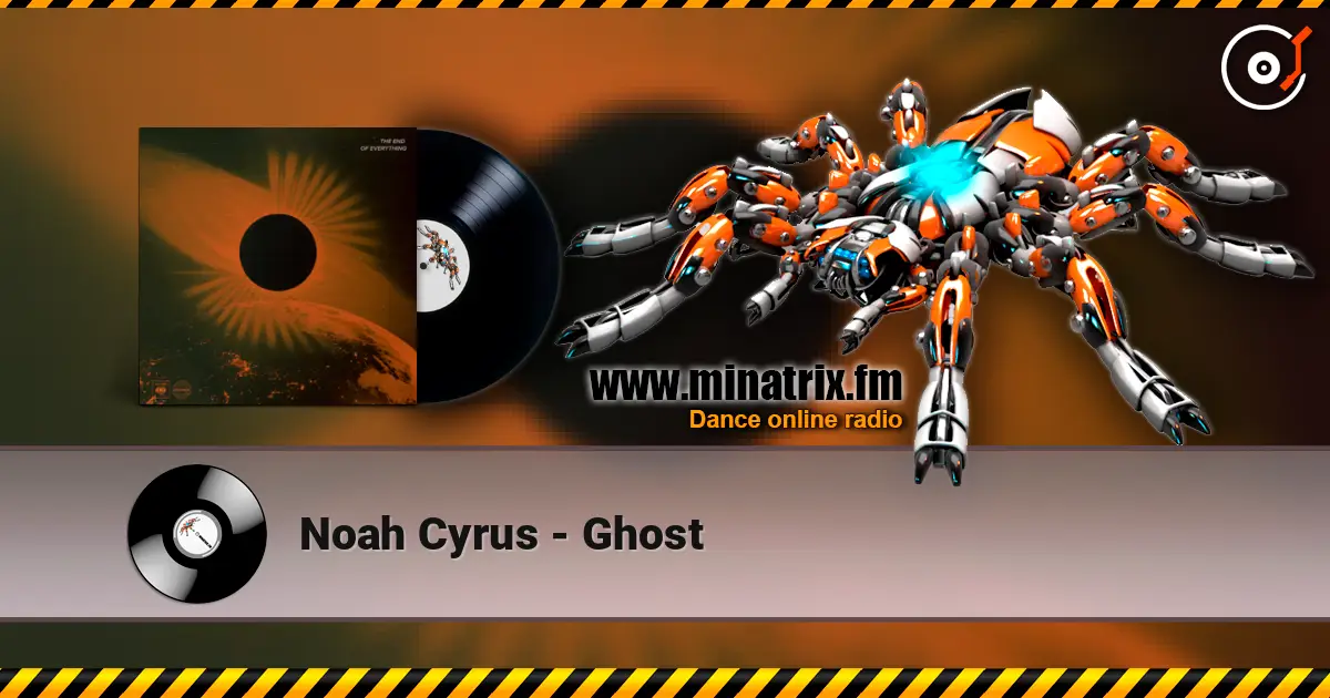 Noah Cyrus - Ghost listen online in high quality | Minatrix.FM