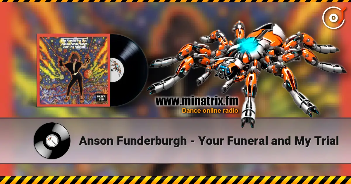Anson Funderburgh - Your Funeral and My Trial listen online in high quality | Minatrix.FM