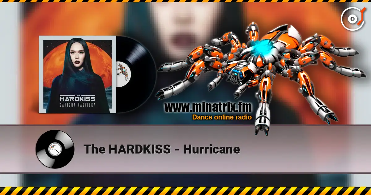 The HARDKISS - Hurricane listen online in high quality | Minatrix.FM