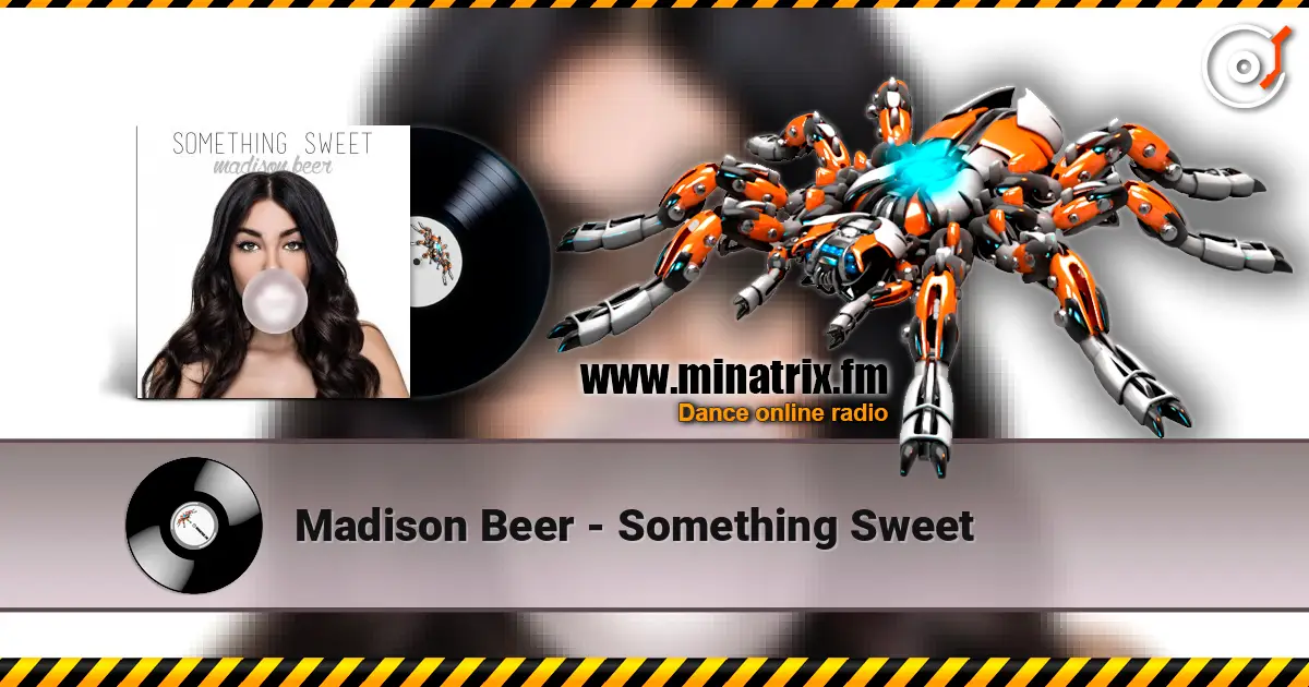 Madison Beer - Something Sweet listen online in high quality | Minatrix.FM