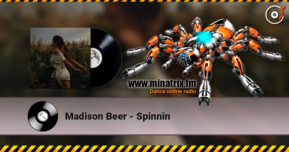 Madison Beer - Spinnin listen online in high quality | Minatrix.FM