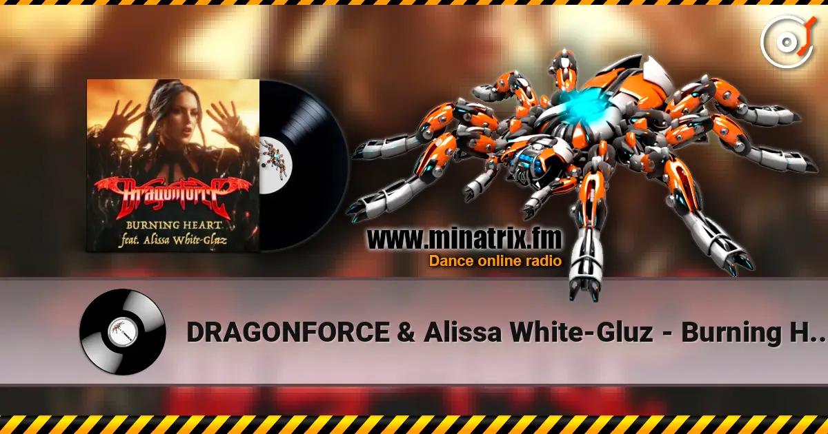 DRAGONFORCE & Alissa White-Gluz - Burning Heart listen online in high quality | Minatrix.FM