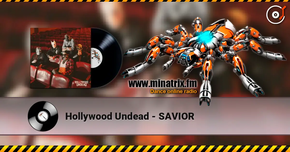 Hollywood Undead - SAVIOR listen online in high quality | Minatrix.FM