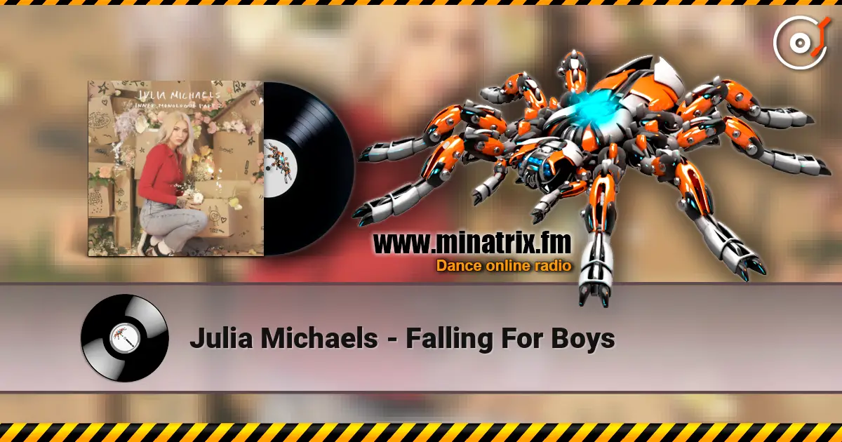 Julia Michaels - Falling For Boys listen online in high quality | Minatrix.FM