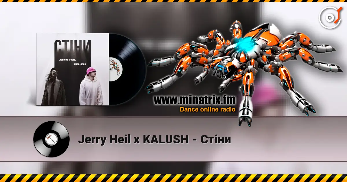 Jerry Heil x KALUSH - Стіни listen online in high quality | Minatrix.FM