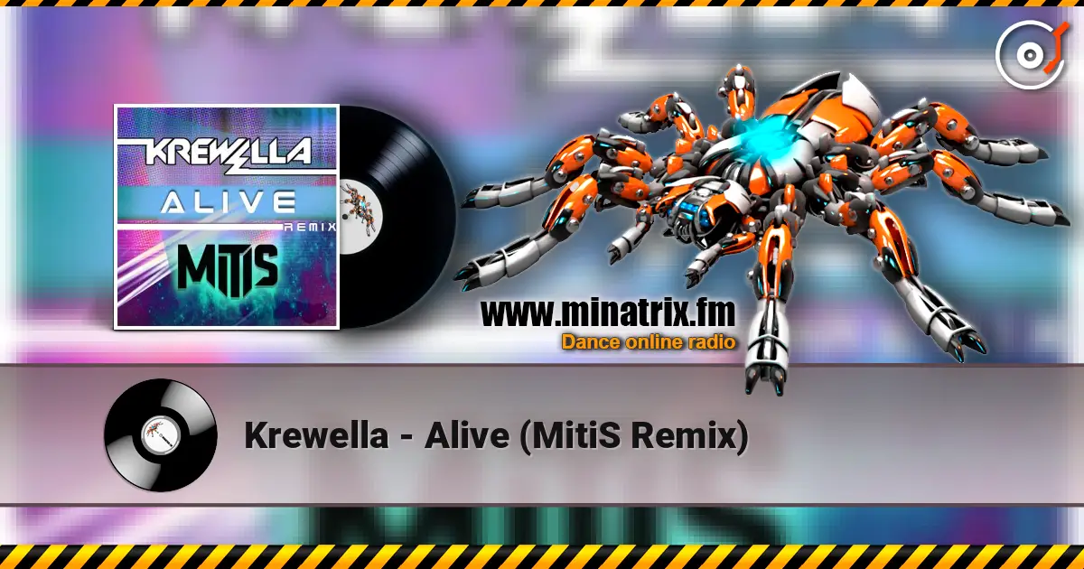 Krewella - Alive (MitiS Remix) listen online in high quality | Minatrix.FM