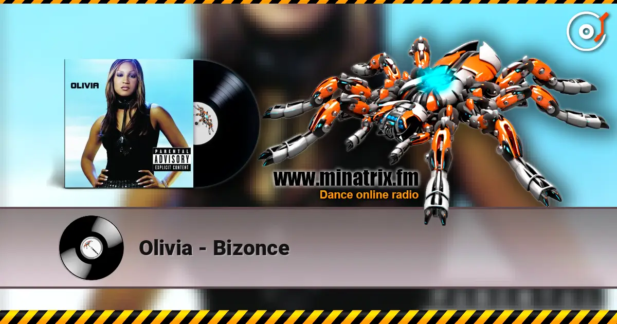 Olivia - Bizonce listen online in high quality | Minatrix.FM
