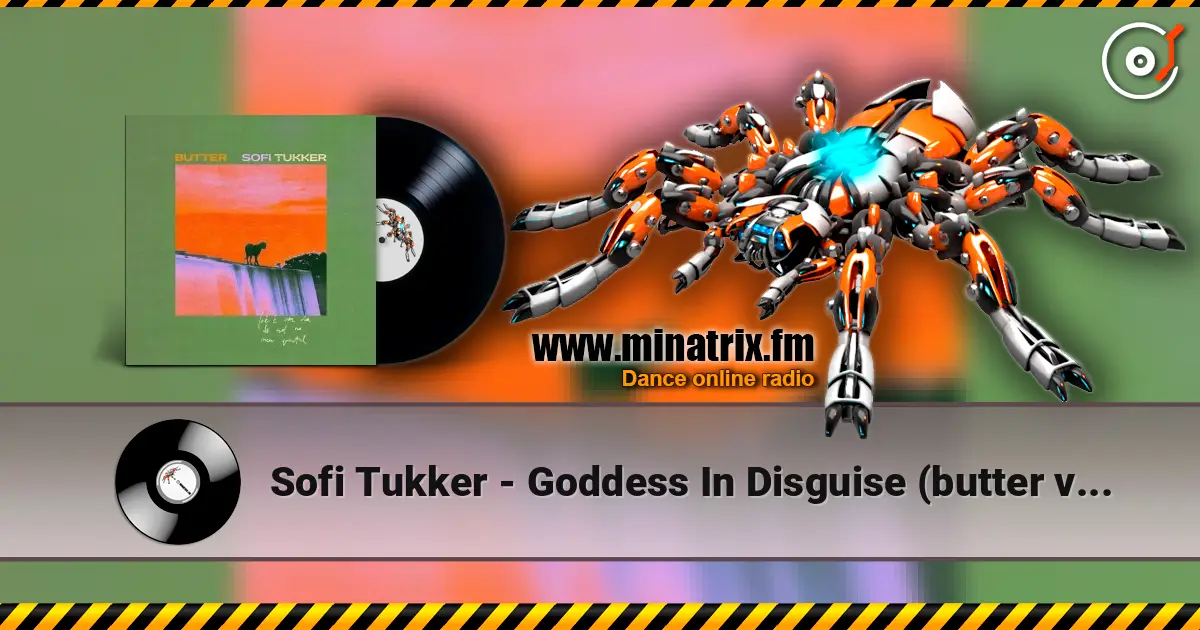 Sofi Tukker - Goddess In Disguise (butter version) listen online in high quality | Minatrix.FM