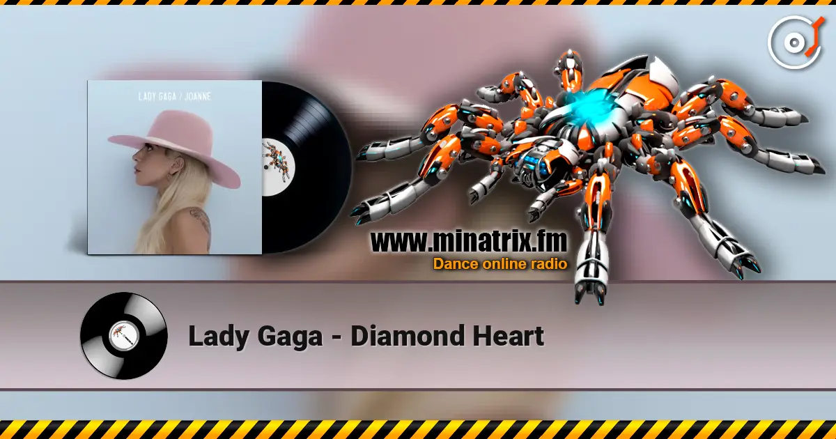 Lady Gaga - Diamond Heart listen online in high quality | Minatrix.FM