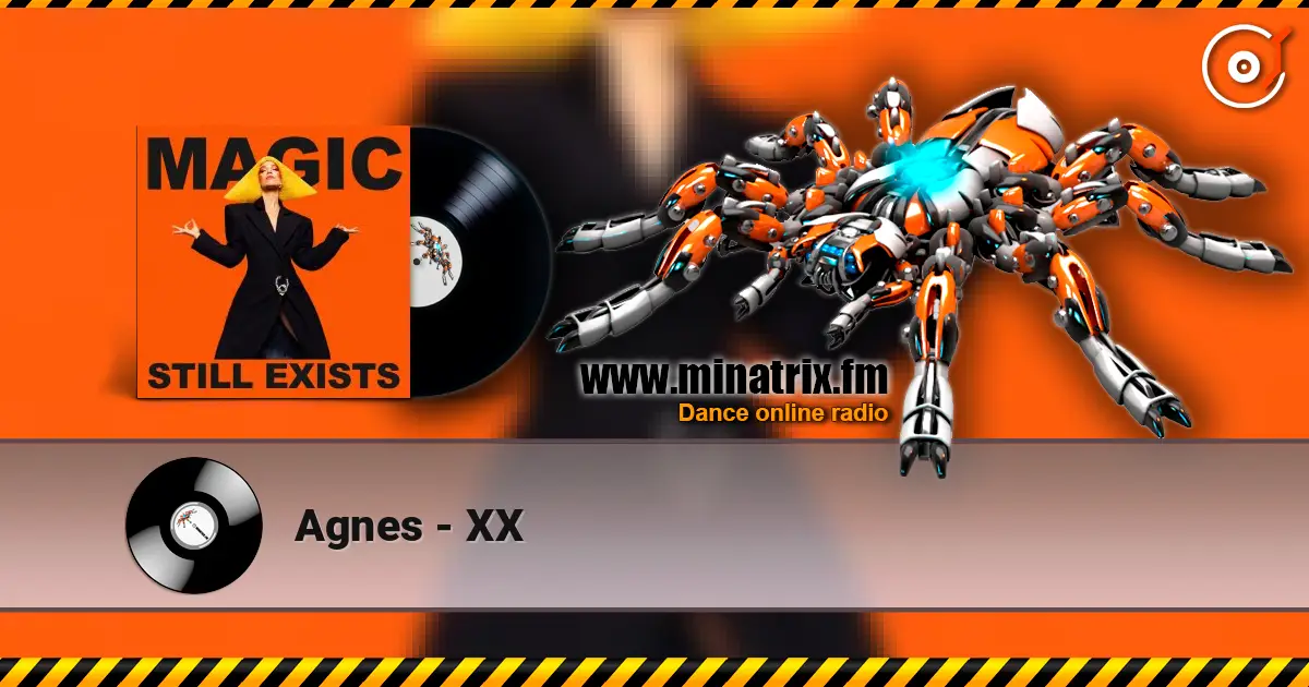 Agnes - XX listen online in high quality | Minatrix.FM