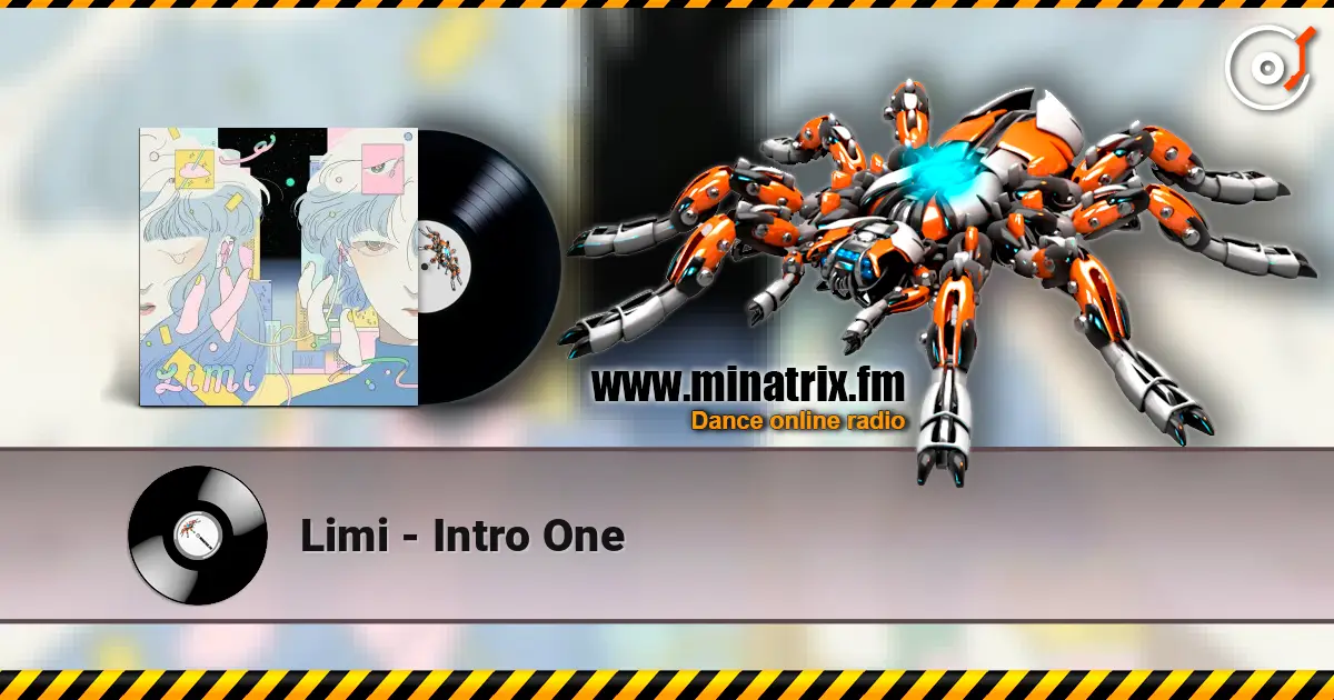 Limi - Intro One listen online in high quality | Minatrix.FM